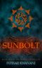 [The Sunbolt Chronicles 01] • Sunbolt